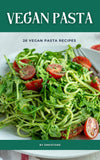 26 Delicious Vegan Pasta Recipes